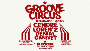 Groove Circus x Lenjus