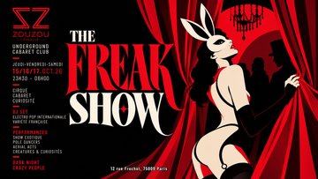 THE FREAK SHOW PIGALLE OPENING