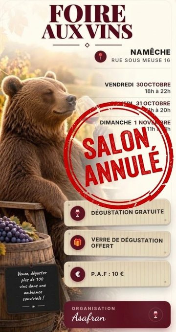 SALON ANNULE -- Foire aux vins de Namêche