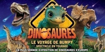 Dinosaures: Le voyage de Bumpy®, l'exposition-spectacle à Montbéliard- Tour 2026