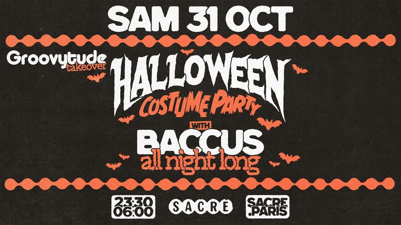 Halloween Costume Party : Baccus All Night Long