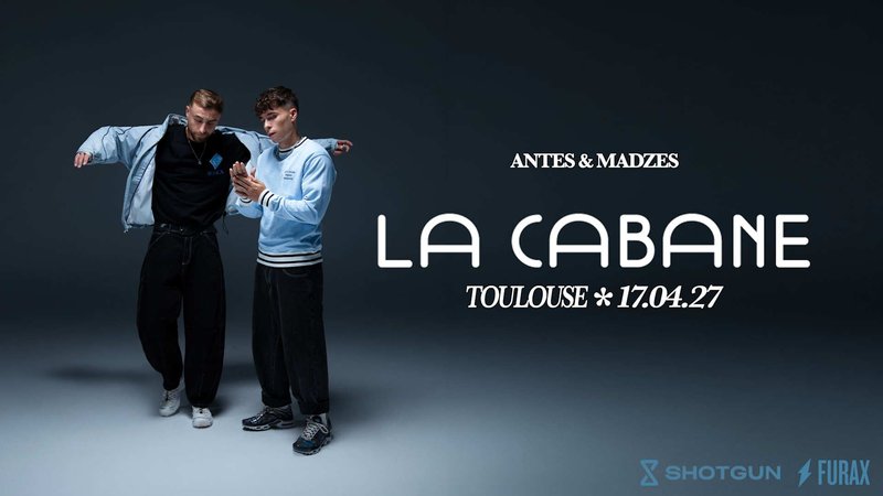 Antes & Madzes à La Cabane, Toulouse