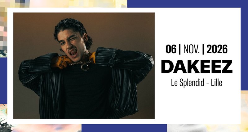 DAKEEZ – LILLE