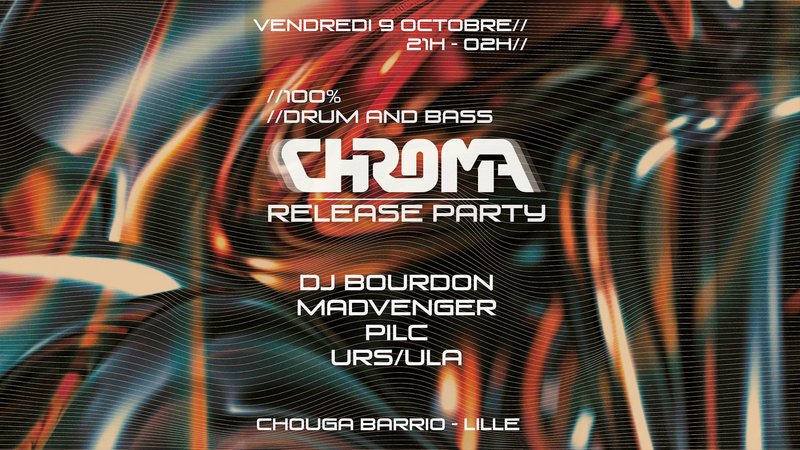 CHROMA RELEASE PARTY
