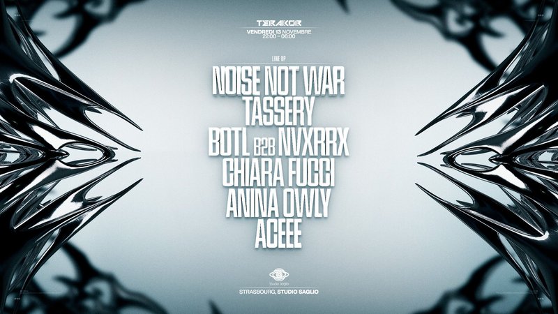 TERAKOR : NØCTRA - NOISE NOT WAR, TASSERY, BOTL B2B NVXRRX