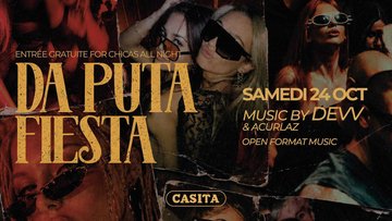 SAMEDI 24 OCTOBRE - DA PUTA FIESTA