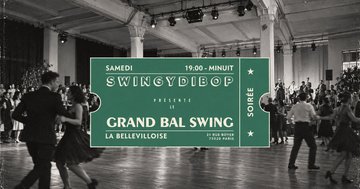 GRAND BAL SWING | 17.10.26