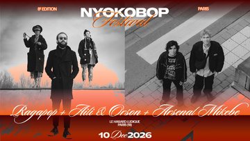 Ragapop + Aili & Orson + Arsenal Mikebe | NYOKOBOP Festival
