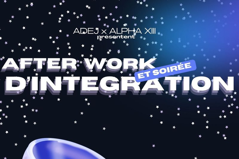 Afterwork et Soirée d’Intégration 🍹🎶