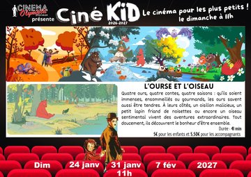Ciné Kid - l'Ourse et l'Oiseau
