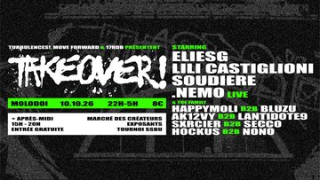 TAKEOVER! : turbulences! X MoveForward X 17RDB