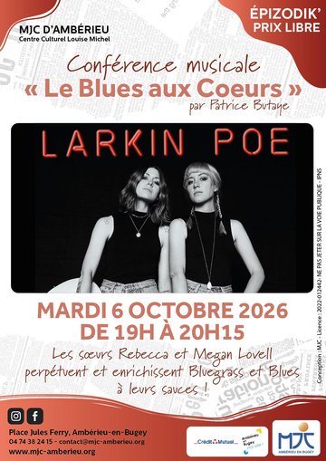 Le Blues aux Coeurs "LARKIN POE"