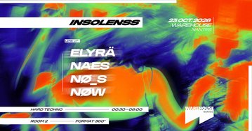 Insolenss en Room 2 du Warehouse
