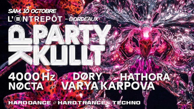 💫 PARTY KULLT : VARYA KARPOVA / 4000 HZ / NØCTA / ... 💫