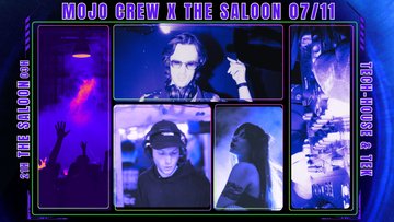 MOJO CREW X THE SALOON 2