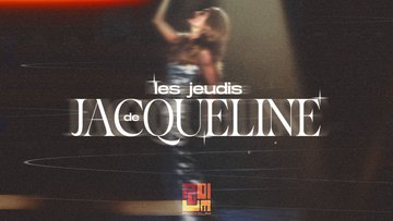 Les jeudis de Jacqueline @Podium - 08 Octobre