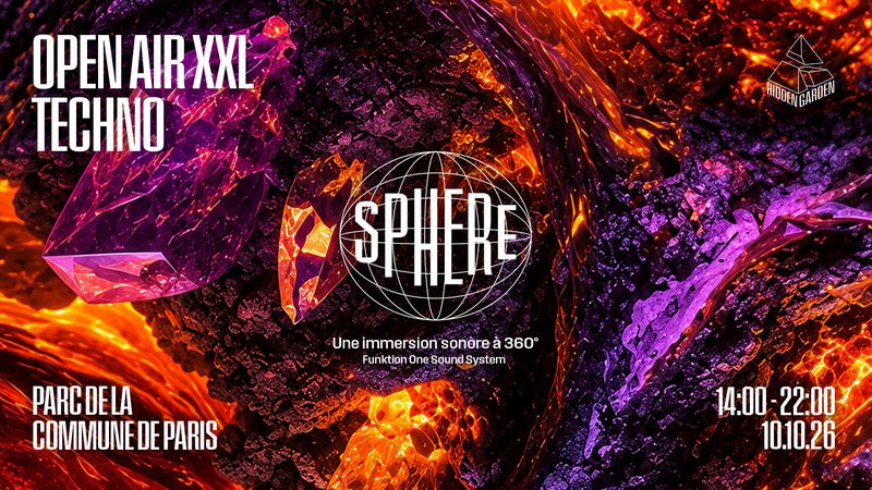 OPEN AIR TECHNO 360° - HIDDEN GARDEN x SPHERE - VILLEURBANNE