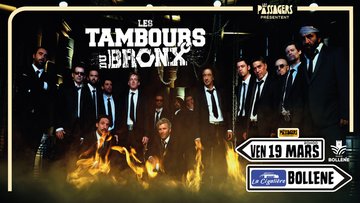 LES TAMBOURS DU BRONX@BOLLENE