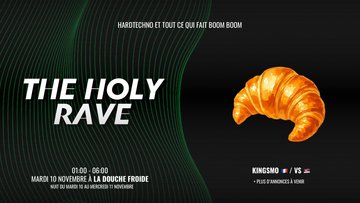 The Holy Rave #36 - Metz