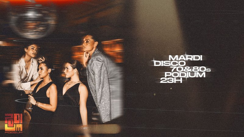 Mardi comme Di-sco tous les Mardis - 06 Octobre