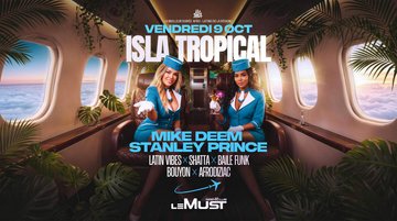 ISLA TROPICAL - MUST