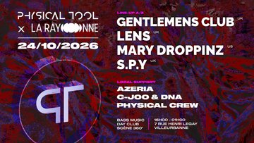 PHYSICAL TOOL x LA RAYONNE [BASS MUSIC DAY CLUB]