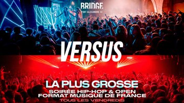 BRIDGE CLUB LA + GRANDE SOIRÉE HIP - HOP & OPEN FORMAT 16-10