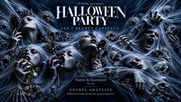 HALLOWEEN PARTY — LES 7 PÉCHÉS CAPITAUX - (P)OSE