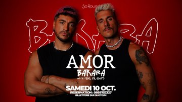 BAKARA X AMOR (SPECIAL GUEST)