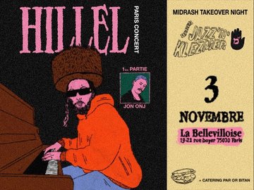 JAZZ’N’KLEZMER PRÉSENTENT : MIDRASH TAKEOVER NIGHT w/ HILLEL