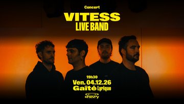 Vitess 𝘓𝘪𝘷𝘦 𝘉𝘢𝘯𝘥 à la Gaîté Lyrique