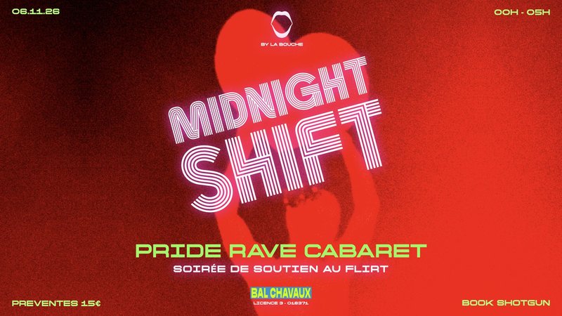 MIDNIGHT SHIFT #2 - LA BOUCHE