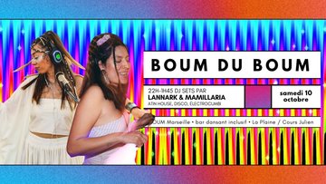 BOUM DU BOUM - DJ SETS by Mamillaria & Lannark