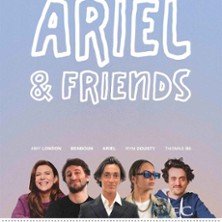 Ariel & Friends - Le Solo, Paris