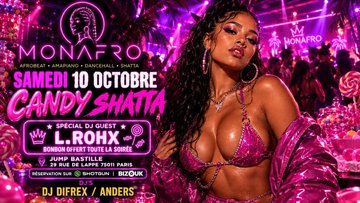 MONAFRO EDITION CANDY SHATTA