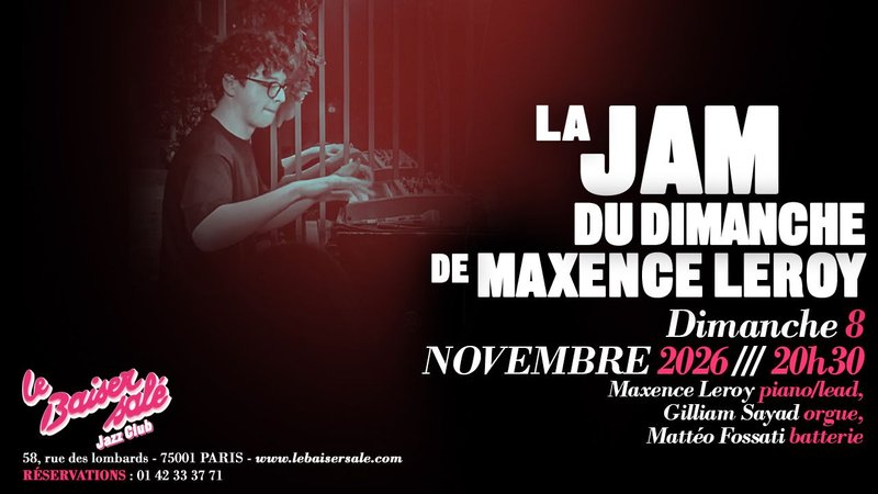 JAM DE MAXENCE LEROY