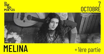 Melina + 1ère partie