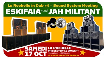 LA ROCHELLE IN DUB #4 - Jah Militant Sound System