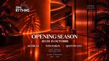 SUN RYTHMS : OPENING SEASON 2 - CAFÉ JOSEPH