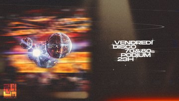 Glittermania - Tous les Vendredis @Podium - 09 Octobre