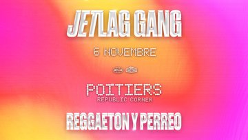 JetLag Gang #3