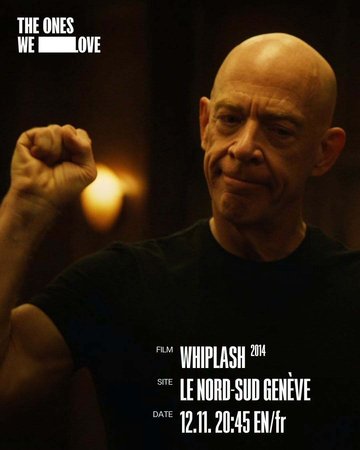 Séance spéciale WHIPLASH