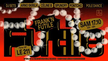 FRANK’N’FUTILE