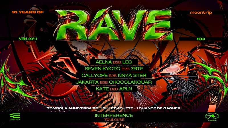 10 YEARS OF RAVE - Moontrip x Interference