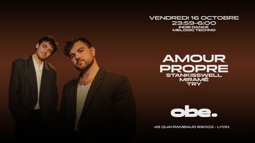OBE. - AMOUR PROPRE, STANKISSWELL, TRY, MIRAMË