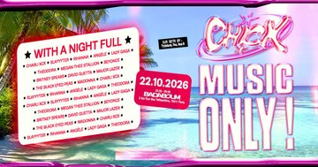 Club — LA CH!CK: CH!CK MUSIC ONLY