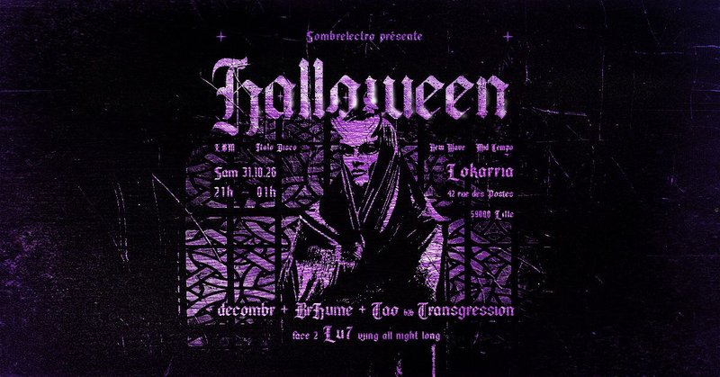 Sombrelectro édition Halloween 2026 au Lokarria, Lille