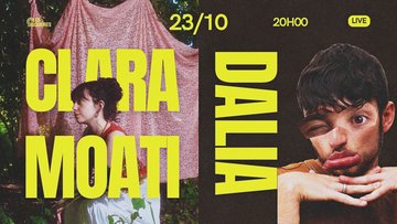 CLARA MOATI x DALIA - LIVE