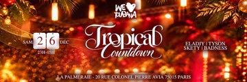 We Love Toubana Tropical Countdown