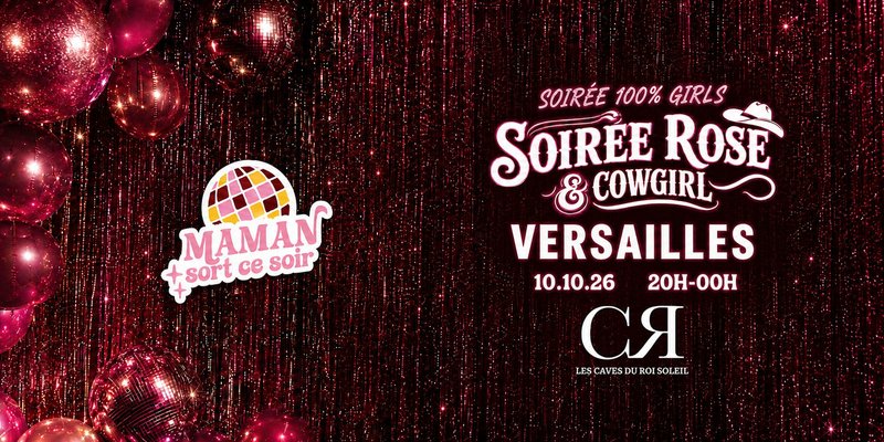 MAMAN SORT CE SOIR VERSAILLES